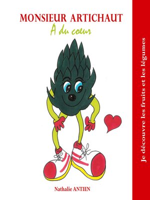 cover image of Monsieur Artichaut a du coeur